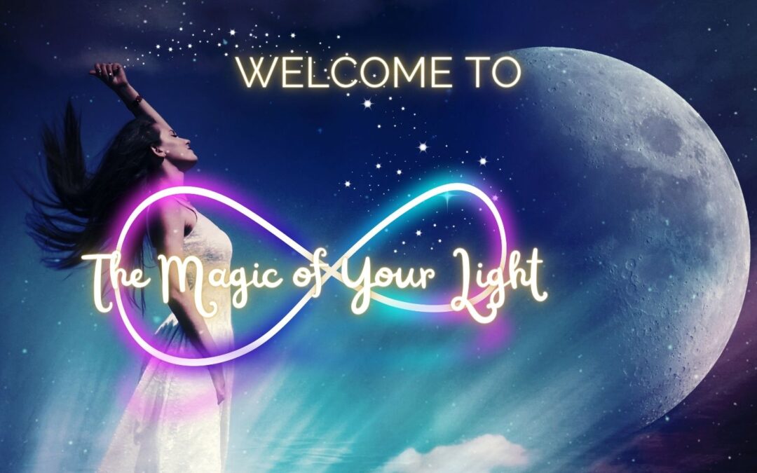 0 The Magic of Your Light Introduction