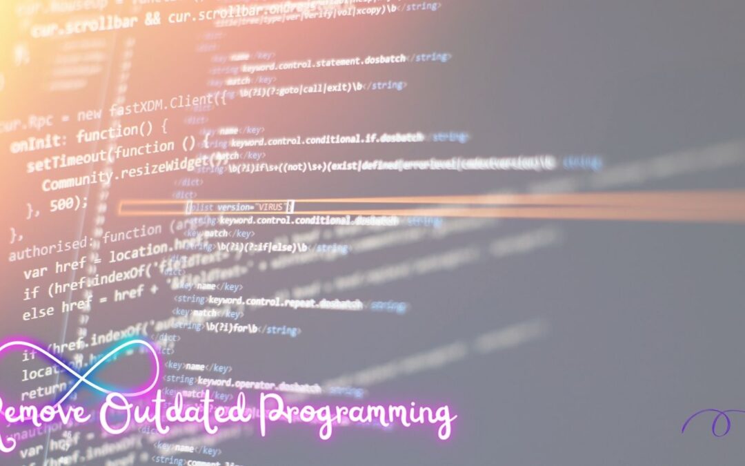 Removing Outdated Programming