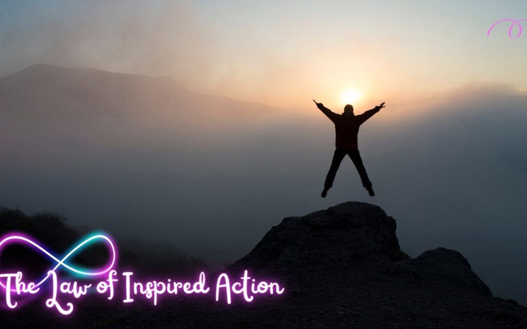 The Law of Inspired Action